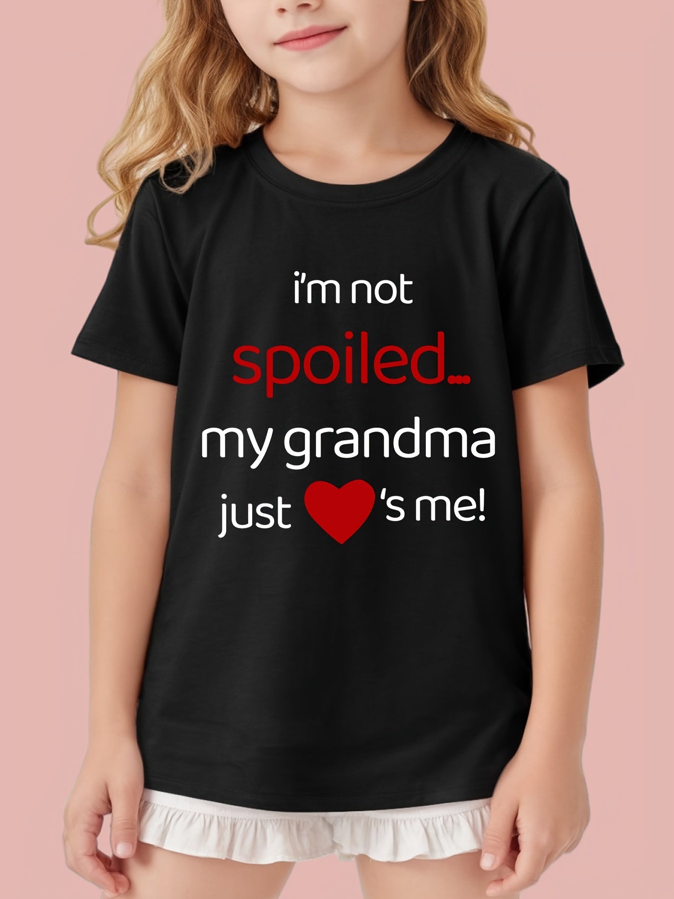 "My Grandma Just Loves Me" Girls' Positioning Printed T-shirts, Classic Crew Neck Short Sleeve T-Shirts, Comfortable & Stylish Tops For Summer, Spring & Fall, Kid T-shirt For Casual Everyday Wear, Ideal Gift For Girls