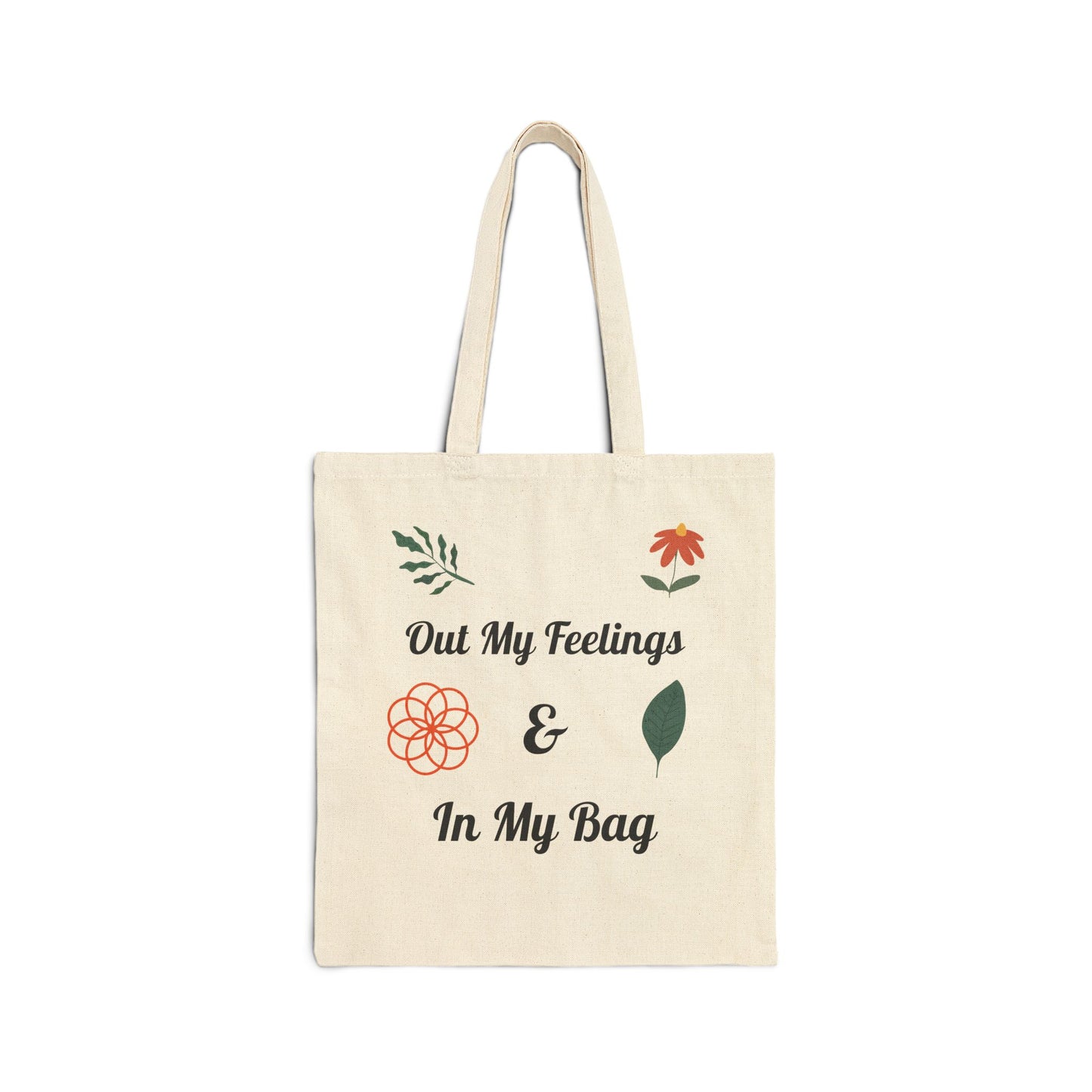 Out My Feelings & In My Bag Canvas Tote Bag - Charming Eco-Friendly Shopper for Self-Care Enthusiasts