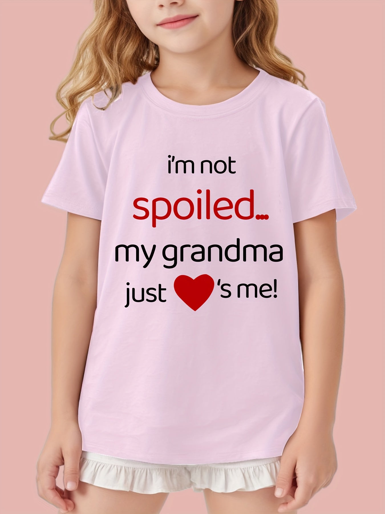 "My Grandma Just Loves Me" Girls' Positioning Printed T-shirts, Classic Crew Neck Short Sleeve T-Shirts, Comfortable & Stylish Tops For Summer, Spring & Fall, Kid T-shirt For Casual Everyday Wear, Ideal Gift For Girls