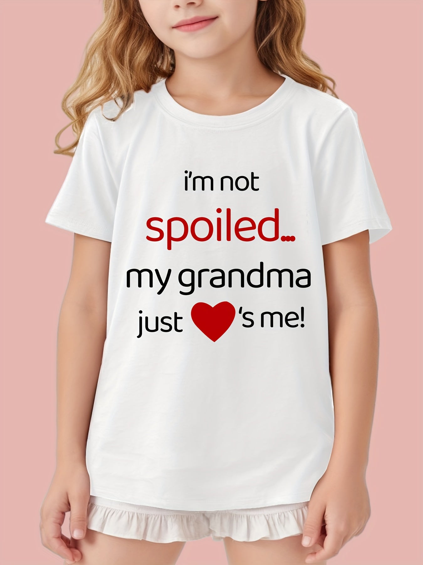 "My Grandma Just Loves Me" Girls' Positioning Printed T-shirts, Classic Crew Neck Short Sleeve T-Shirts, Comfortable & Stylish Tops For Summer, Spring & Fall, Kid T-shirt For Casual Everyday Wear, Ideal Gift For Girls